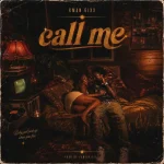 Kman 6ixx – Call Me