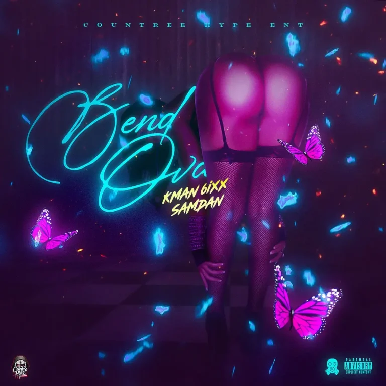 Kman 6ixx Ft. Samdan - Bend Ova