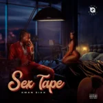 Kman 6ixx – Sex Tape