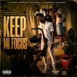 Kman 6ixx x Yung Angells x Kingman – Keep Mi Focus