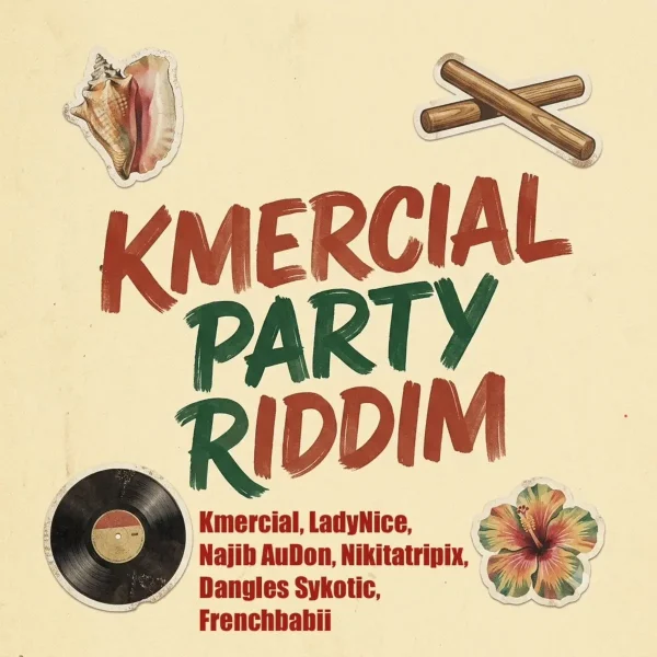 Kmercial Party Riddim - Gwan Chat Entertainment