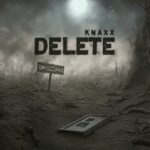 Knaxx – Delete