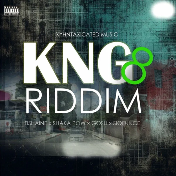 Kng 8 Riddim - Xyhntaxicated Music