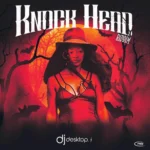 Knock Head Riddim – Dj Desktop