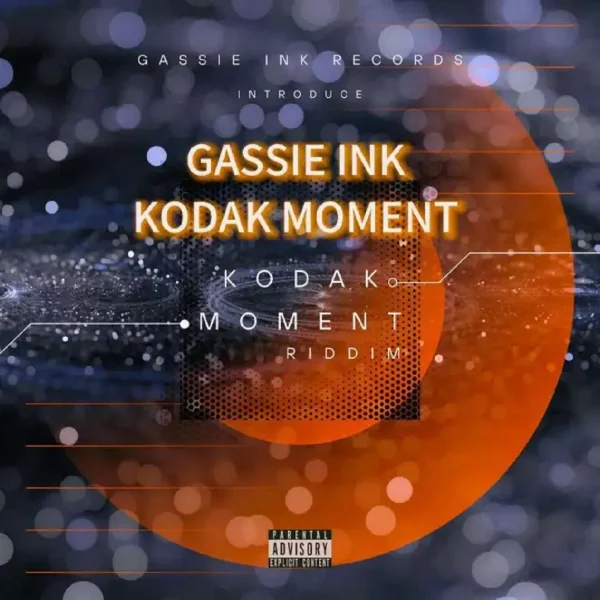 Kodak Moment Riddim - Gassie Ink Records