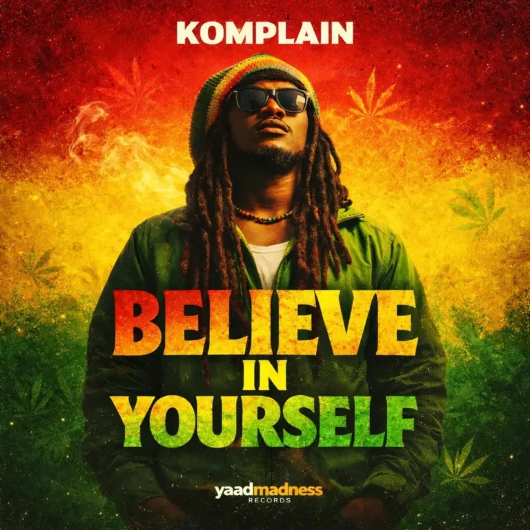 Komplain - Believe In Yourself