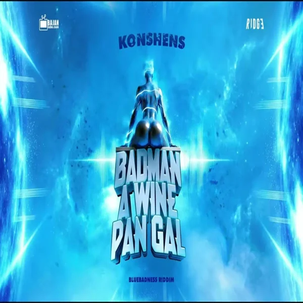Konshens – Badman A Wine Pan Gal Konshens - Badman A Wine Pan Gal