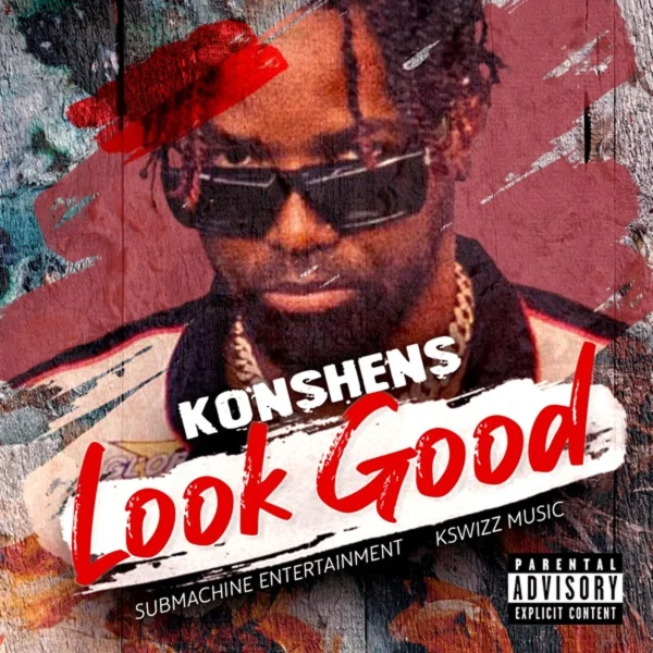 Konshens - Look Good