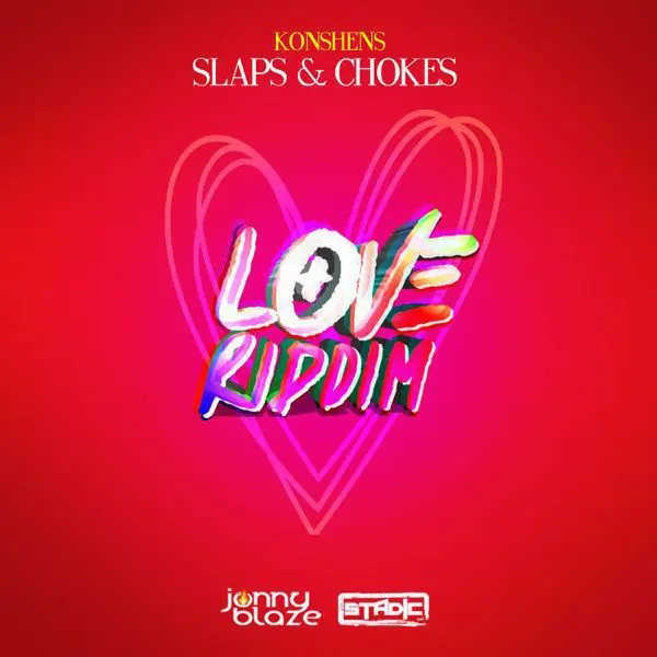 konshens, jonny blaze & stadic - slaps & chokes