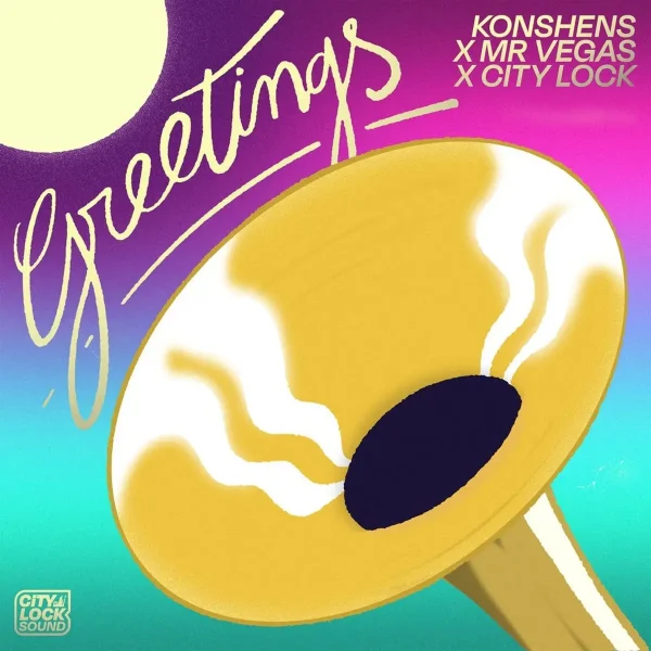 Konshens X Mr. Vegas - Greetings