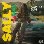 Koptiq Sun – Sally Be Good