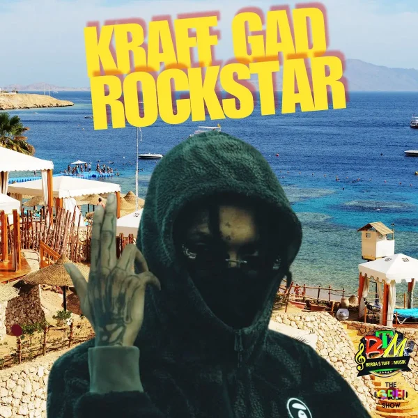Kraff Gad & Berba Tuff - Rockstar