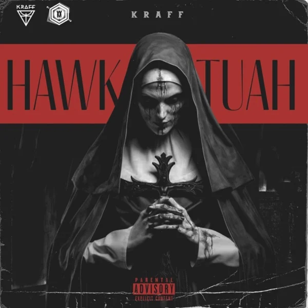 Kraff Gad - Hawk Tuah