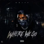 Kraff Gad – Where We Go