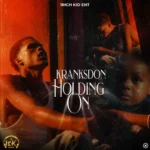 KranksDon – Holding On