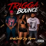 KruffGad Ft. Jay Figures – Trigger Bounce