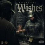 Kruffgad – Wishes