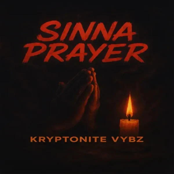 Kryptonite Vybz - Sinna Prayer