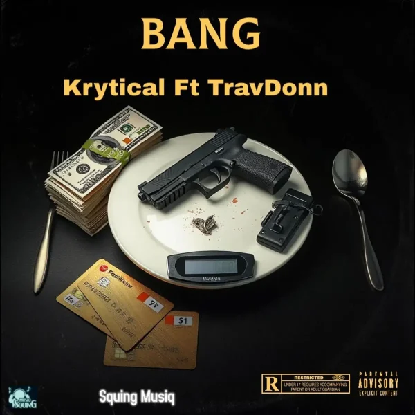 Krytical Ft. Travdonn - Bang
