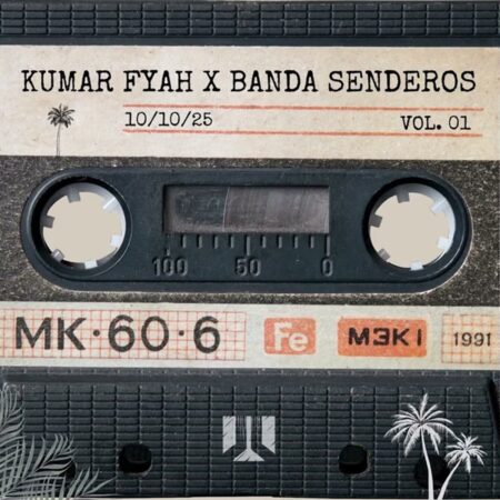 Kumar Fyah X Banda Senderos - Work Hard
