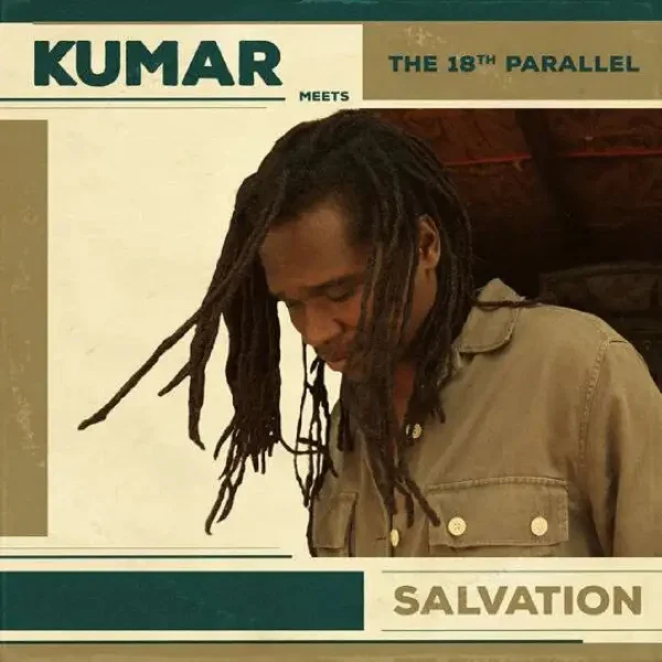 Kumar & The 18th Parallel - Salvation