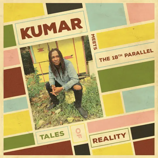 Kumar & The 18th Parallel - Tales Of Reality (album)