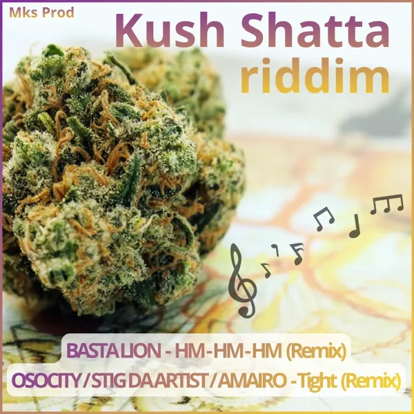 Kush Shatta Riddim - Mks Production