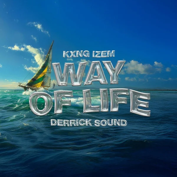 Kxng Izem & Derrick Sound - Way Of Life