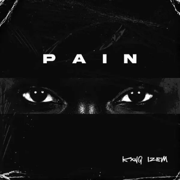 Kxng Izem - Pain