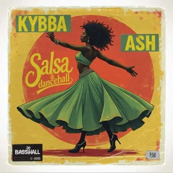 Kybba & Ash - Salsa & Dancehall