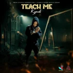 Kyodi – Teach Me