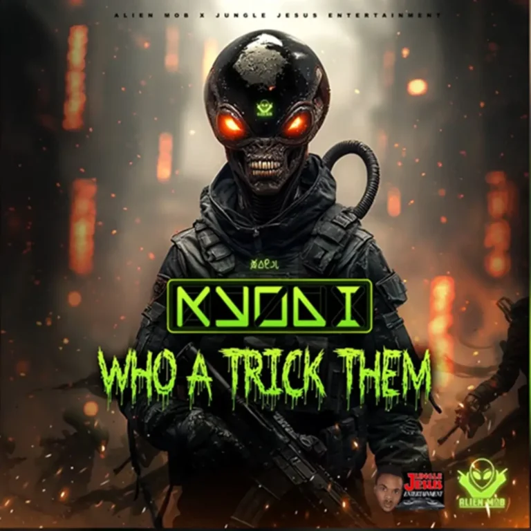 Kyodi - Who A Trick Them