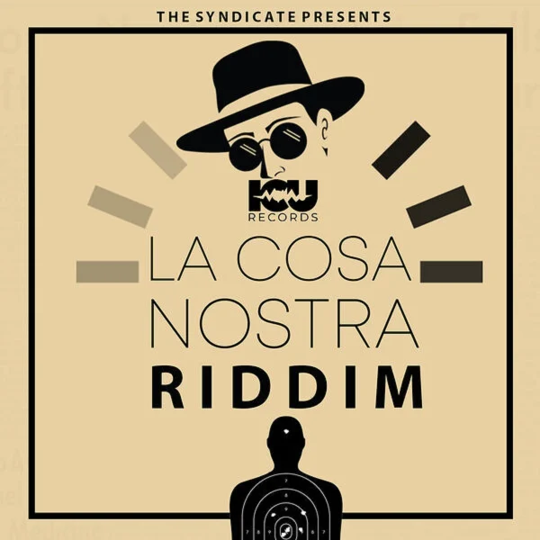 La Cosa Nostra Riddim - Icu Records