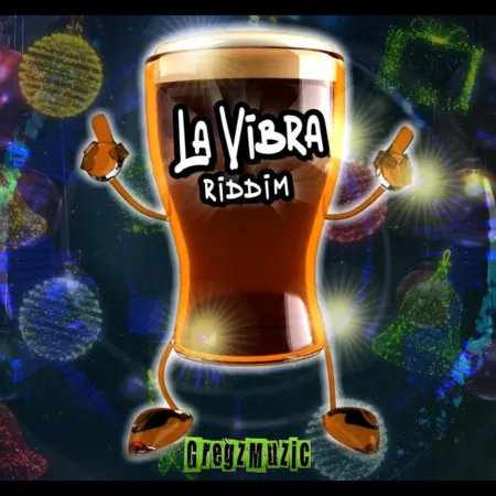 La Vibra Riddim - Gregz Muzic
