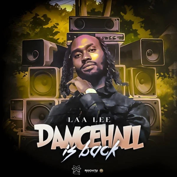 Laa Lee - Dancehall Is Back