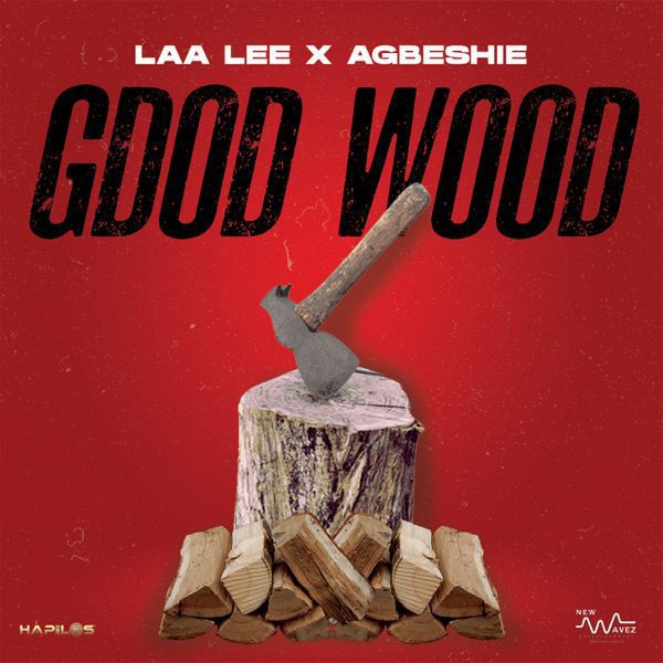 Laa Lee - Good Wood | Riddims World