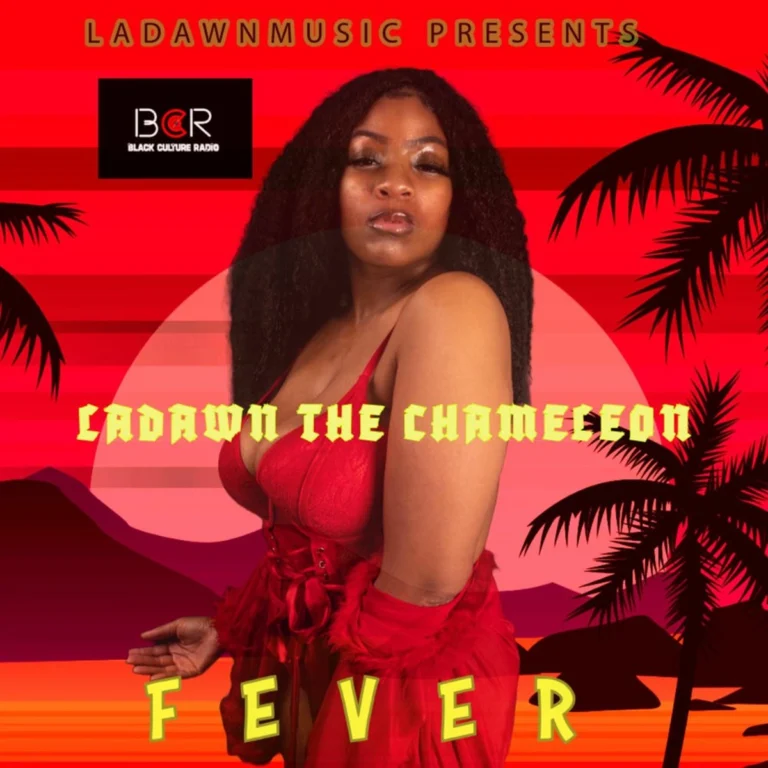 Ladawn The Chameleon – Fever Ladawn The Chameleon - Fever