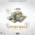 Laden – Living Well