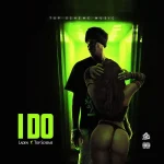 Laden x Top Scheme – I Do