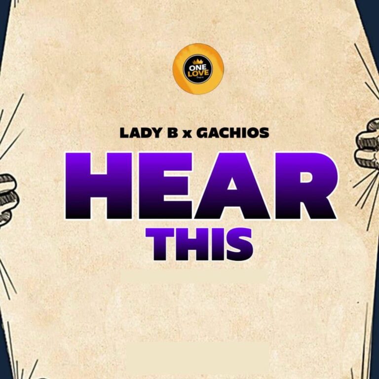 Lady B X Gachios - Hear This