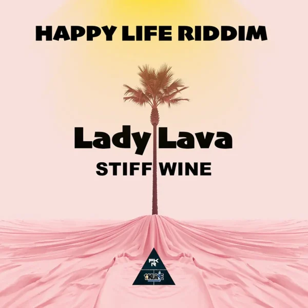Lady Lava - Stiff Wine
