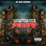 Lano Di Rulah x Damiithastylist – Party Vibes