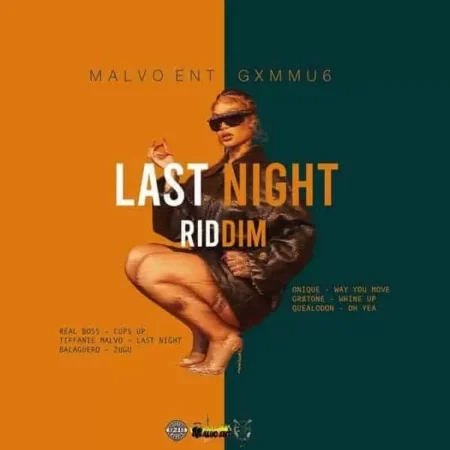 last night riddim - malvo ent / gxmmu6