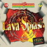 Lava Splash Riddim – VP Music Group