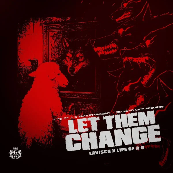 Lavisch - Let Them Change