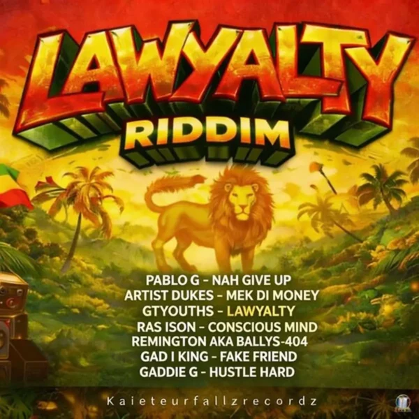 Lawyalty Riddim - Kaieteurfallz Recordz