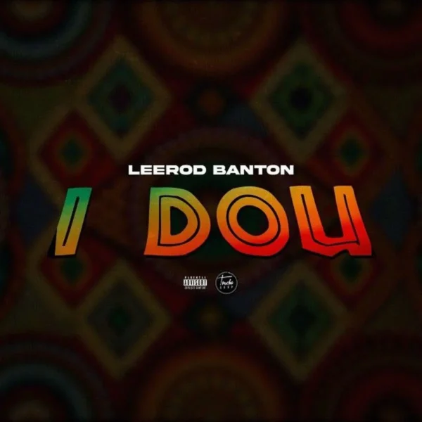 Leerod Banton - I Dou