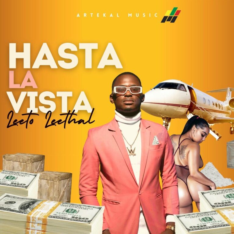 Leeto Leethal – Hasta La Vista Leeto Leethal - Hasta La Vista