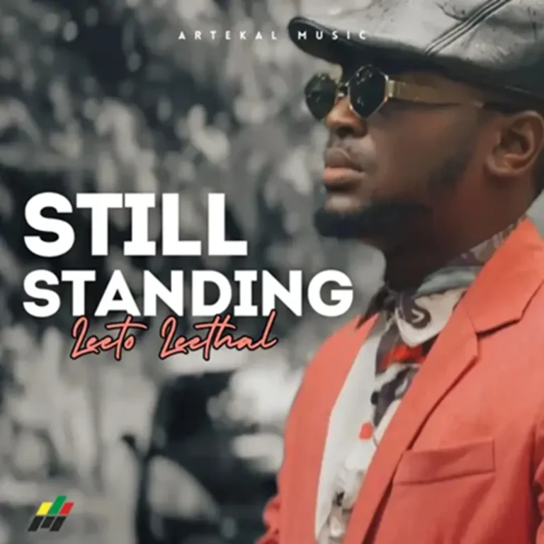 Leeto Leethal - Still Standing
