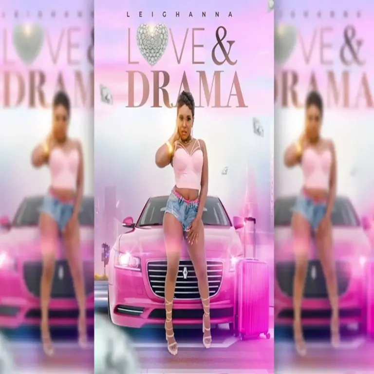 Leighanna - Love & Drama